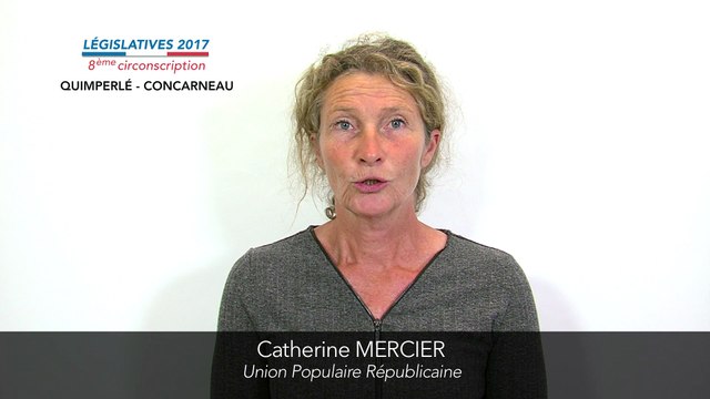 Législatives 2017. Catherine Mercier : 8e circonscription du Finistère (Quimperlé-Concarneau)