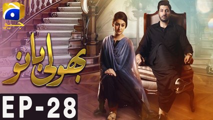 Bholi Bano - Episode 28 | Har Pal Geo