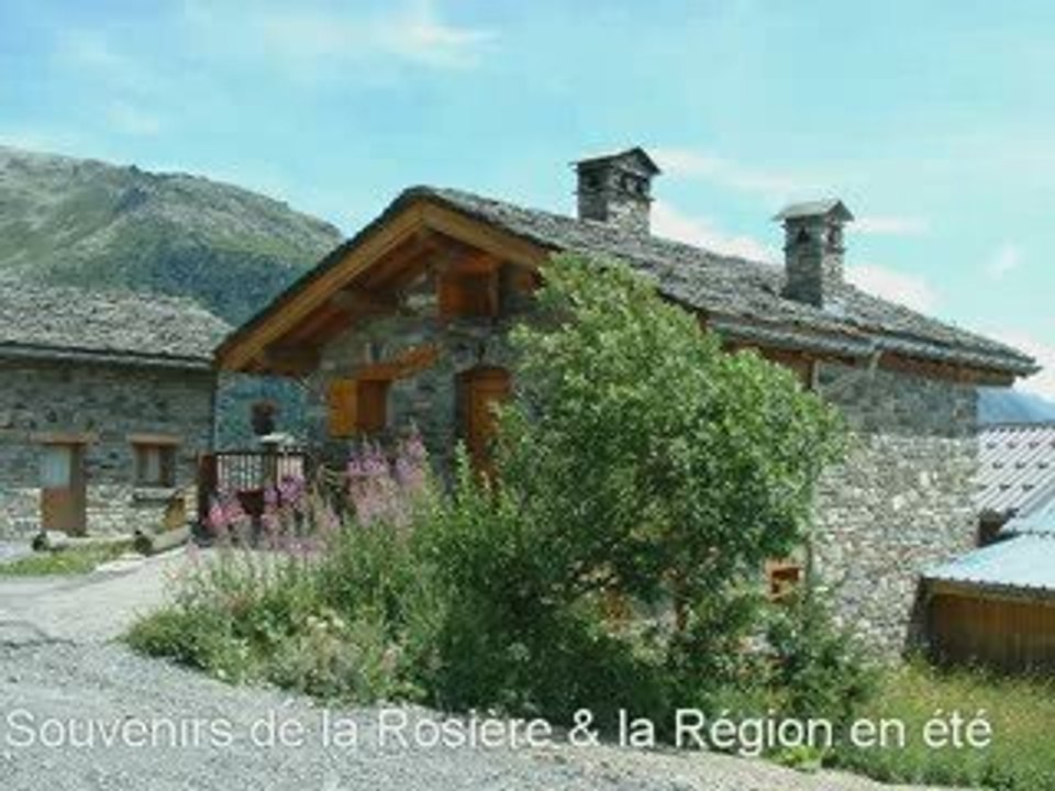 Souvenirs de la Rosière & sa région en été
