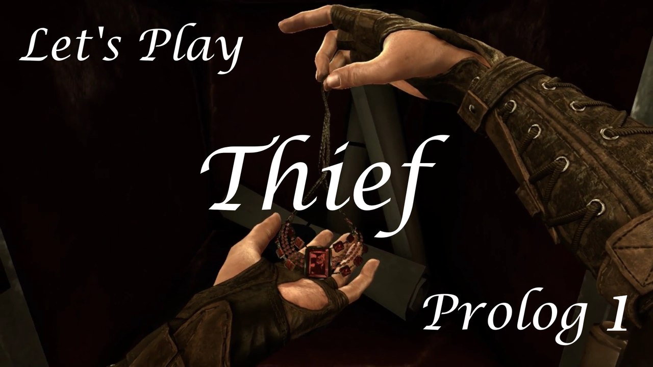 Let’s Play „Thief“, Prolog 1: (K)ein einfacher Auftrag