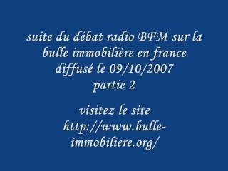 Partie 2 Débat BFM sur la bulle immobilière en france