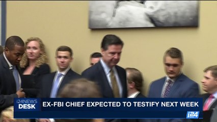 Tải video: i24NEWS DESK | Ex-FBI chief expected to testify next week | Wednesday, May 31st 2017