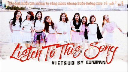 [Vietsub] Listen To This Song - DIA (다이아)
