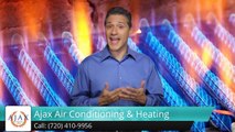 Heating Repair Littleton – Ajax Air Conditioning & Heating Fantastic 5 Star Review