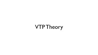 Lesson 2.6 VTP Theory - CCNP Routing and Switching ROUTE 300-101, SWITCH 300-115, and TSHOOT 300-135