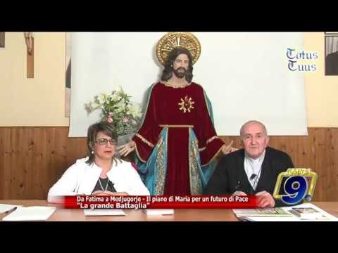 Totus Tuus | Da Fatima a Medjugorje. La grande Battaglia