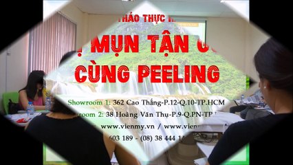 Hội thảo Thực hành trị mụn tận gốc cùng Peeling