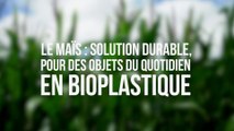Maïs : une grande culture durable 04 - Bioplastique