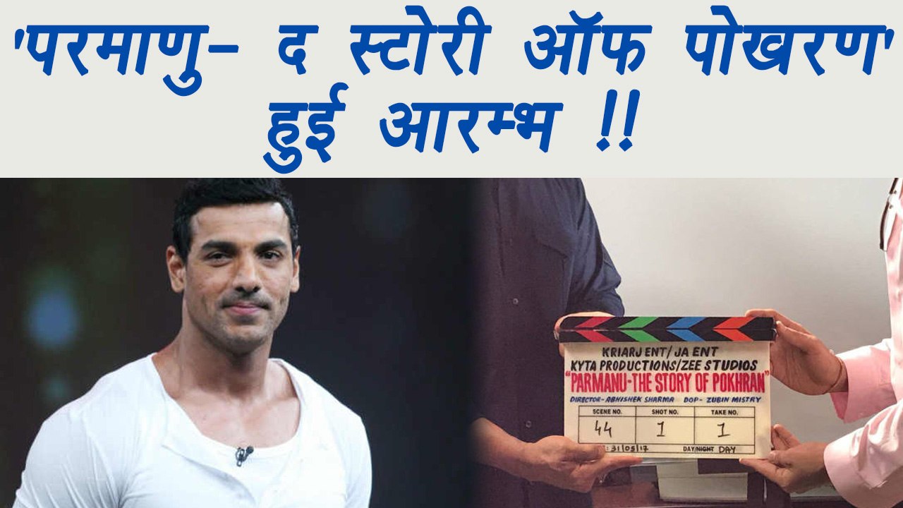John Abraham starts Shooting for Parmanu The St...