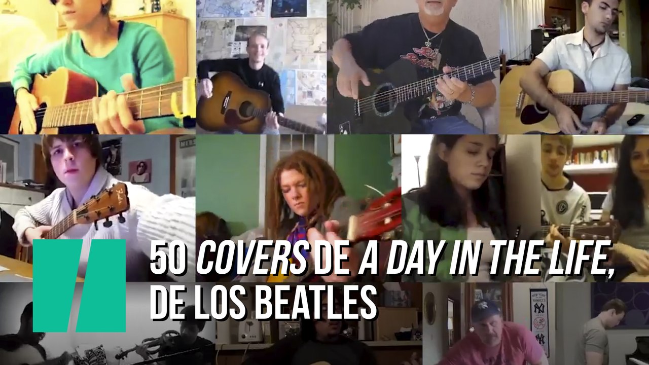 50 covers de "A day in the life", de Los Beatles