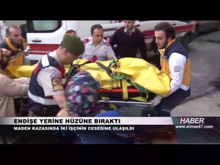 Zonguldak'ta madencilerin cesedine ulaşıldı