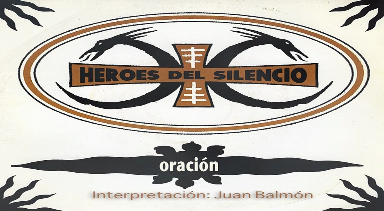 Héroes del silencio . Oración guitarra Juan Balmón