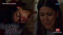 Legally Blind: Pagtulak ni Charie kay Grace | Episode 72