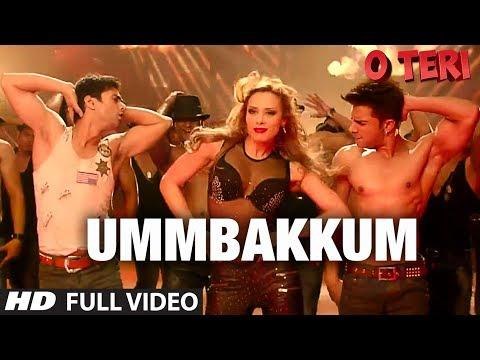 Latest Video Song - Ummbakkum - HD(Full Video Song) - By Mika Singh - O Teri - Pulkit Samrat, Bilal Amrohi, Sarah Jane Dias - PK hungama mASTI Official Channel