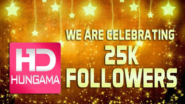 25000 Followers - We Thanks to All HD HUNGAMA Subscribers