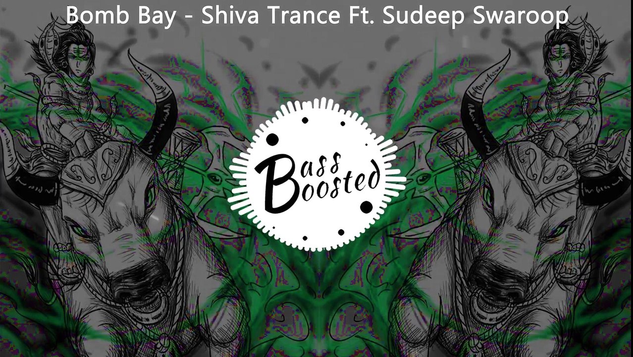 Bomb Bay - Shiva Trance Ft. Sudeep Swaroop ¦ PSY Trance