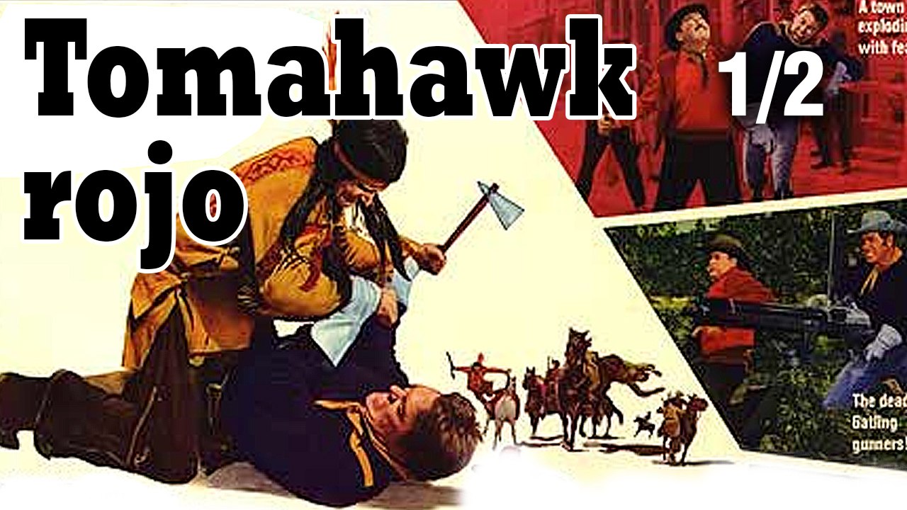 Tomahawk Rojo (1 de 2)