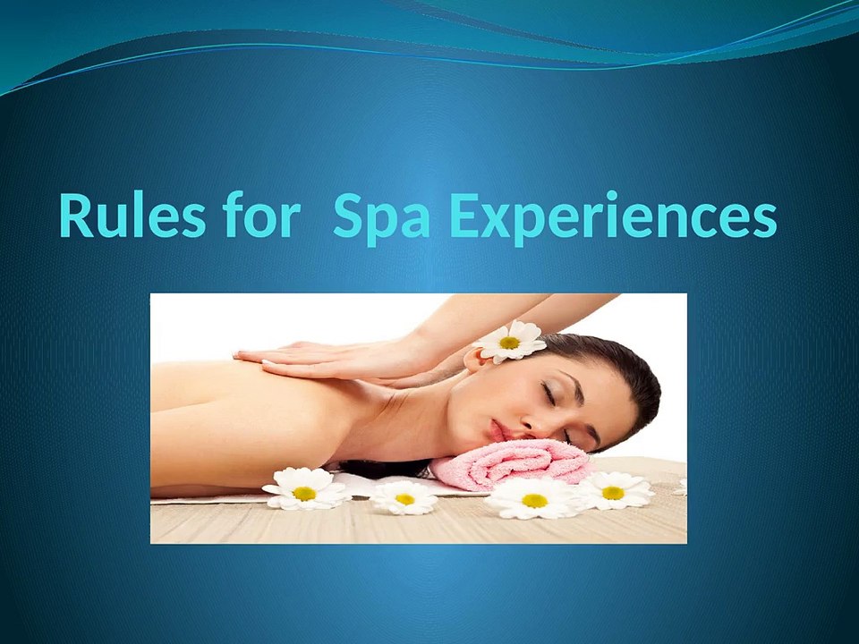 Spa Guidelines and Policy - Dr. Nova Law