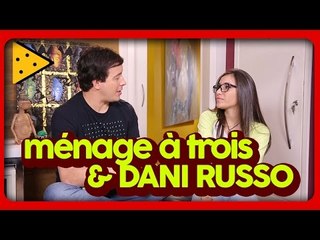 MÉNAGE E CASAIS COM GOSTO MUSICAL DIFERENTE FT. DANI RUSSO | RAFA CORTEZ NO LOVE TRETA