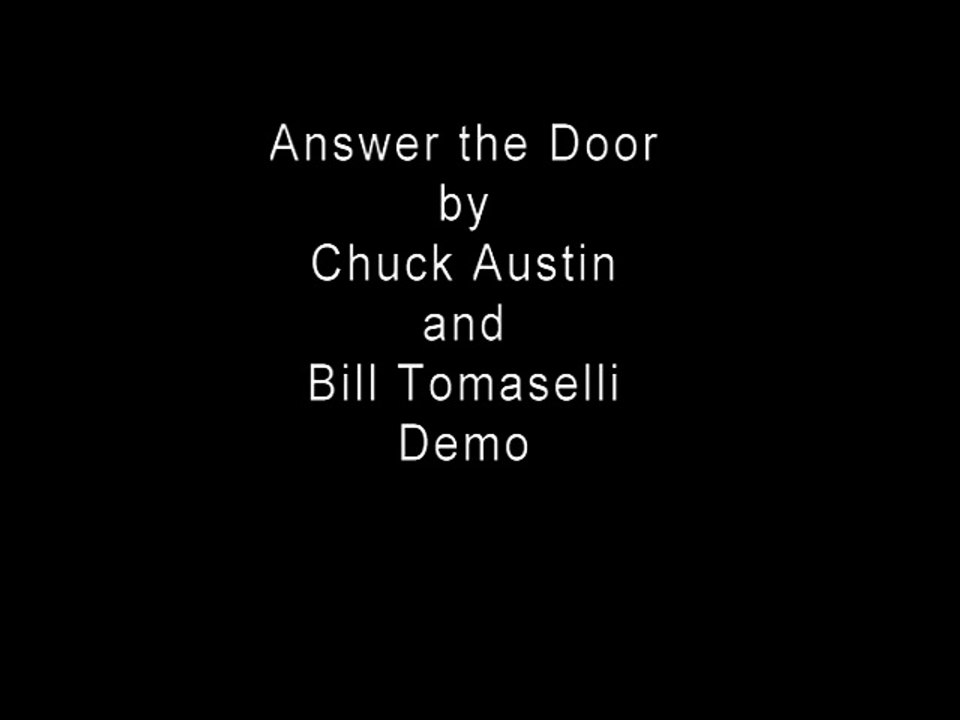Answer the Door by Chuck and Bill
