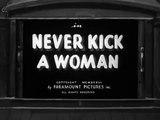 Popeye (1933) E 38 Never Kick A Woman