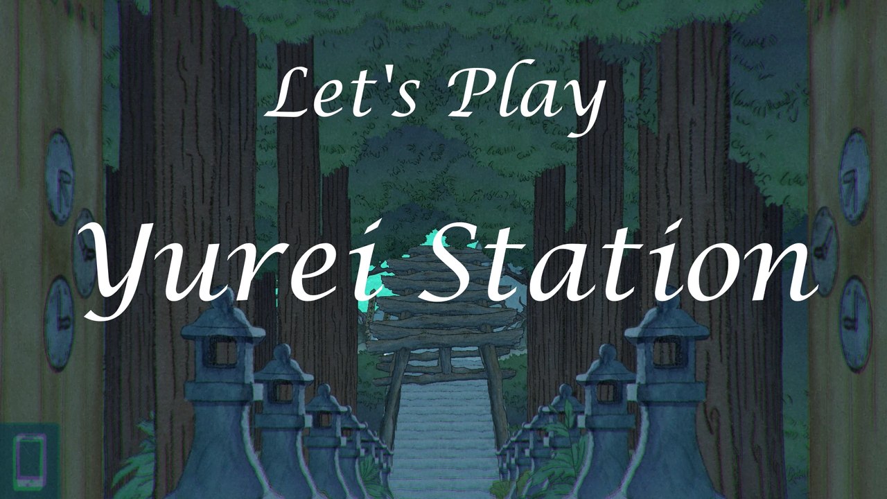 Let’s Play „Yurei Station“: Der Zug zur anderen Seite