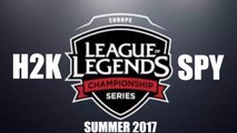 [EU LCS 2017 Summer] H2K vs SPY Game 2 - Week 1 Day 1 - H2K vs Splyce