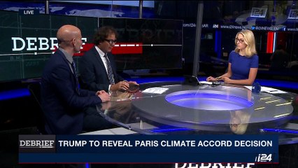 DEBRIEF | Trump to reveal Paris climate accord decision  | Thursday, June 1st 2017