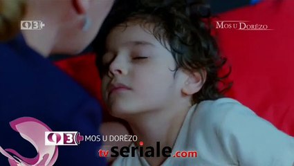 Mos u Dorezo - Promo Episodi 84