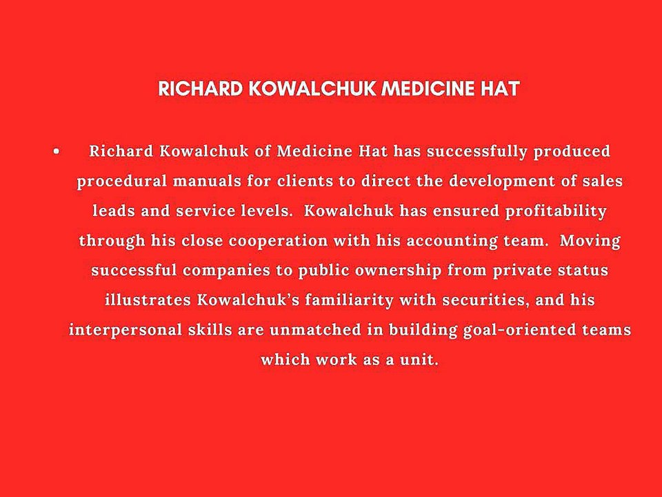 Richard Kowalchuk of Medicine Hat Developed His Skills Through Variety of Jobs