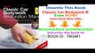 Classic Car Bodywork Restoration Manual (4th Edition)_ The Complete Illustrated Step-by-Step Guide (Haynes Restoration Manuals)
