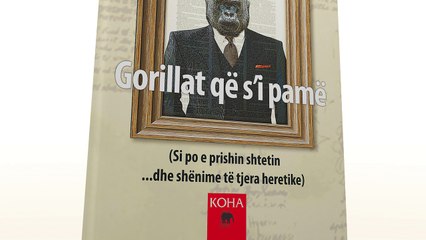 Veton Surroi: Gorillat që s’i pamë