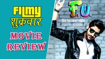 FU | Marathi Movie Review | Akash Thosar, Vaidehi Parshurami, Sanskruti Balgude