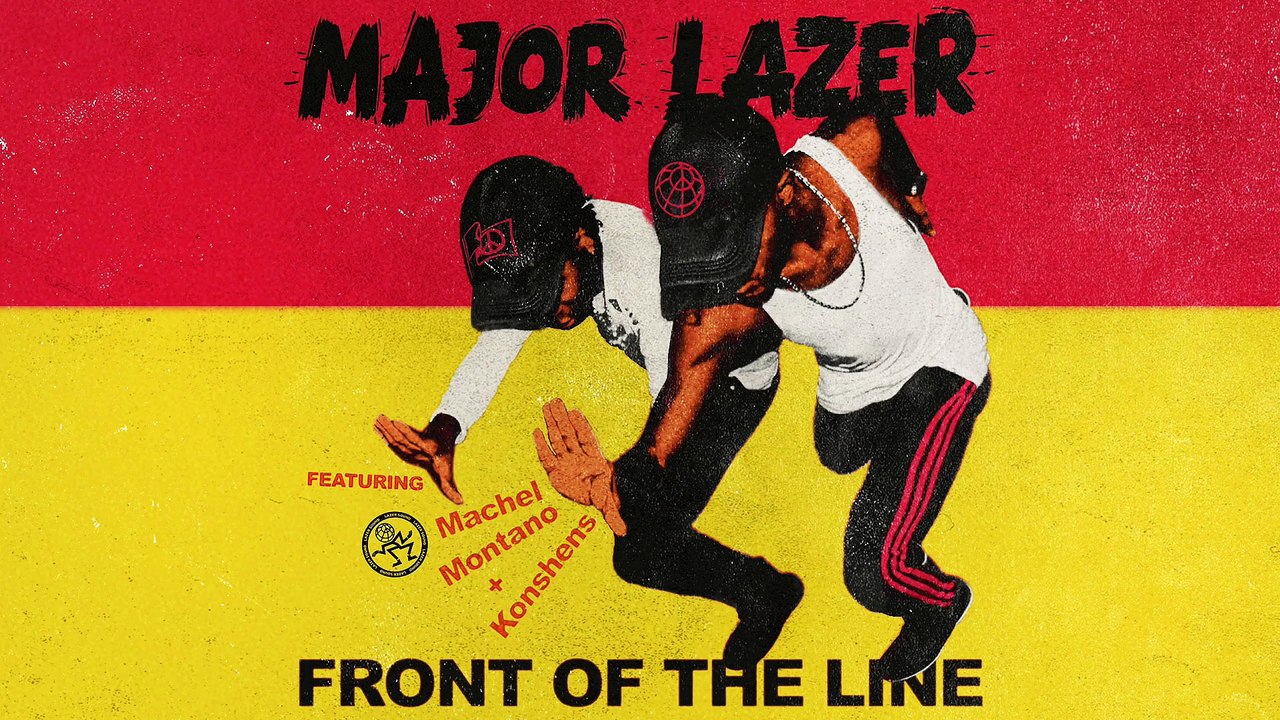 Major Lazer - Front of the Line (feat. Machel Montano & Konshens) (Official Audio)