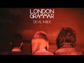 London Grammar - Devil Inside [INXS cover]
