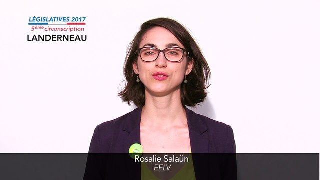 Législatives 2017. Rosalie Salaün : 5e circonscription du Finistère (Landivisiau-Lesneven)