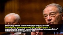 And speaking of sleazy contacts with foreign investors, last week Senate Judiciary Committee chairman Chuck Grassley called for an investigation into “potentially fraudulent statements and misrepresentations” made by a Chinese company promoting deals