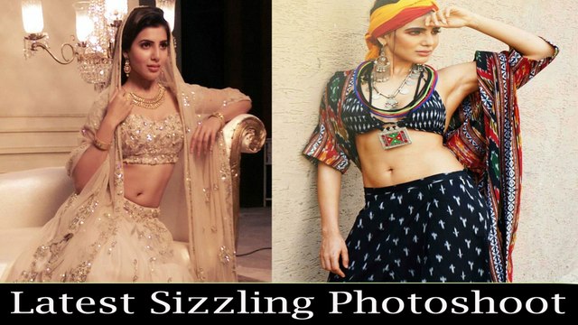 Samantha Latest Spicy, Sizzling & Glamour Photoshoot