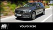 2017 Volvo XC60 [ESSAI] :  entre break et SUV (prix, performances, avis…)