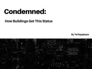 How Buildings Get Condemned