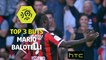 Top 3 Buts Mario Balotelli - OGC Nice 2016-17 - Ligue 1
