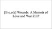 [jh1oZ.!B.e.s.t] Wounds: A Memoir of Love and War by Fergal Keane E.P.U.B