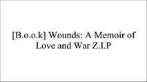 [jh1oZ.!B.e.s.t] Wounds: A Memoir of Love and War by Fergal Keane E.P.U.B