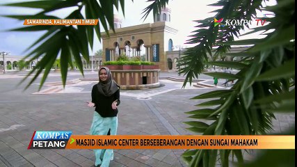 Masjid Megah Ini Berseberangan dengan Sungai Mahakam