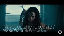 Navet ou chef-d'œuvre? | Wonder Woman de Patty Jenkins