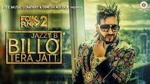 Billo Tera Jatt - Official Music Video - Jazzy B - Sukshinder Shinda