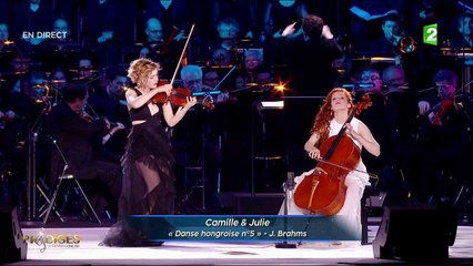 Camille & Julie jouent la « Danse hongroise n°5 » de Brahms - Prodiges