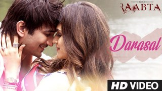 Darasal Video Song Full HD Video - Raabta - Sushant Singh Rajput & Kriti Sanon _ Atif Aslam - T-Series