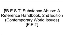 [s7W6Y.D.o.w.n.l.o.a.d] Substance Abuse: A Reference Handbook, 2nd Edition (Contemporary World Issues) by David E. Newton PPT