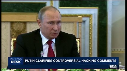 i24NEWS DESK | Putin clarifies controversial hacking comments | Friday, June 2nd 2017
